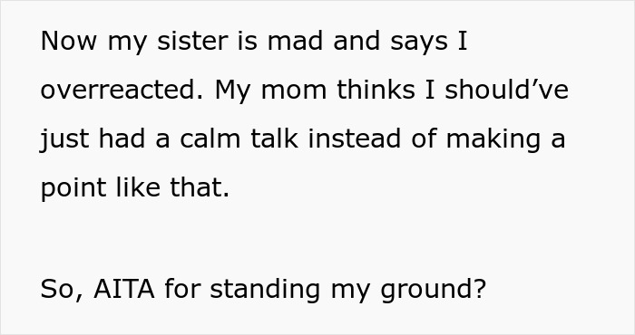 Text screenshot showing a person asking if they were wrong for standing their ground after aunt flips the script on sticky-fingers niece.