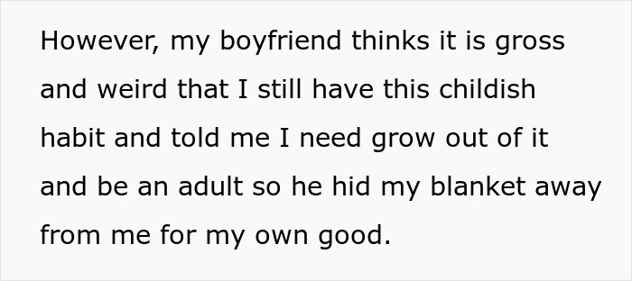 Text about a woman's boyfriend hiding her baby blanket, considering her too attached.