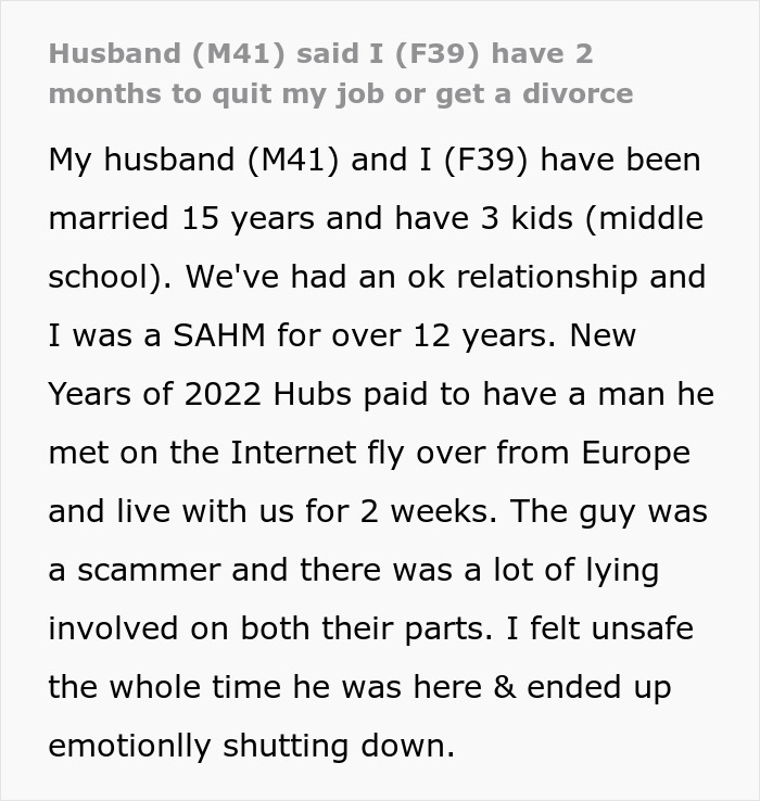 Reddit post about a husband's ultimatum to his wife: quit her job in 2 months or face divorce, detailing their relationship.