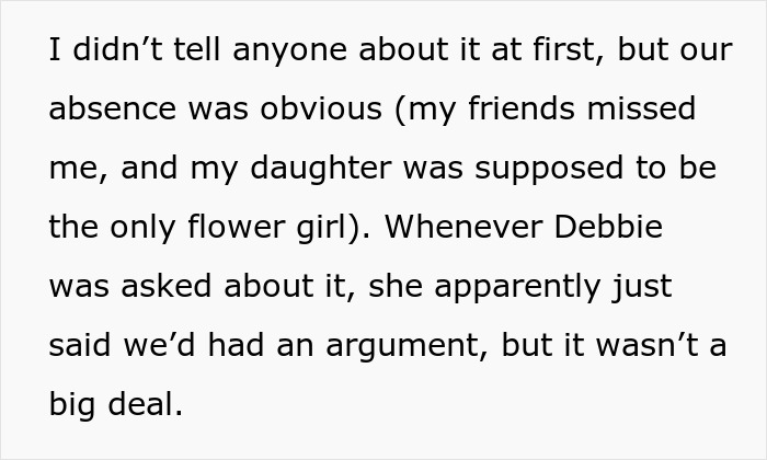 Text about skipping a friend's wedding due to an argument, mentioning missed presence and a flower girl role. Text about skipping a friend's wedding due to an argument, mentioning missed presence and a flower girl role.