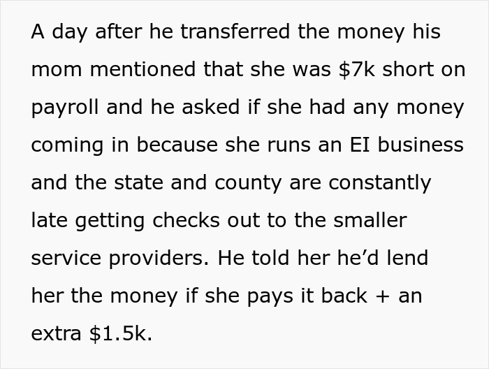 Text about a man secretly loaning his mom $7K to cover payroll, proposing she repays it with an extra $1.5K.