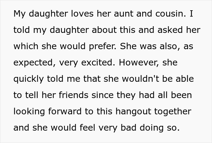 Text discussing a daughter torn between family trip and promised plans with friends.