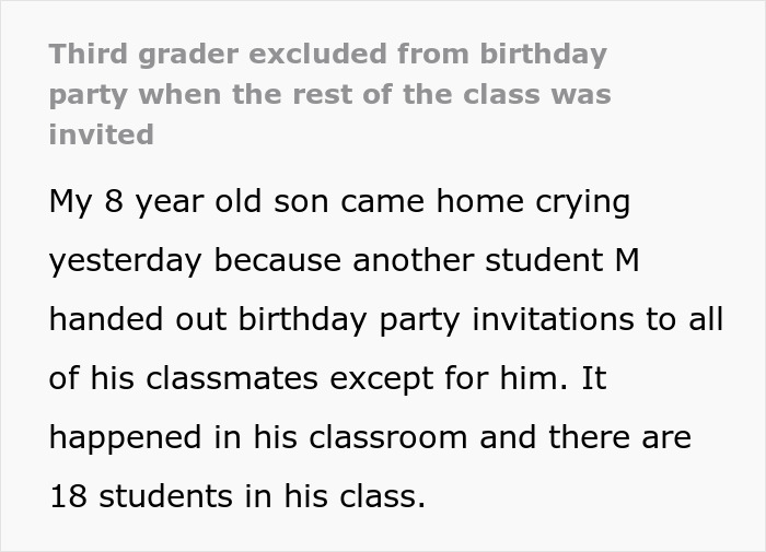 Third grader left out from birthday invitations, cries over classmate's exclusion.