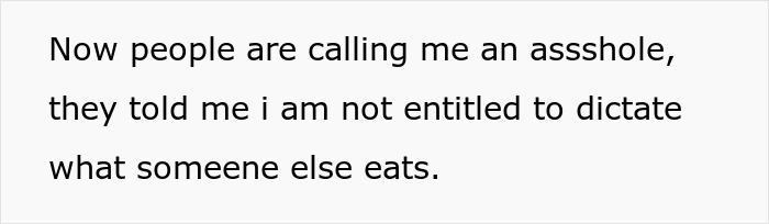 Text about being called names for objecting to someone's food choices in the breakroom.