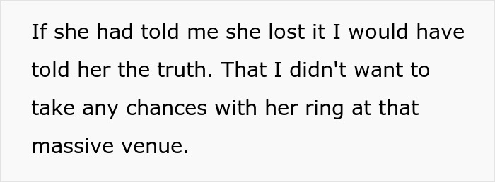 Text revealing a person swapped a real ring with a fake one to keep it safe, resulting in a broken engagement.