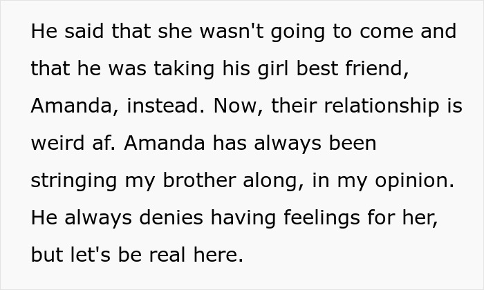 Brother chooses BFF over girlfriend for wedding invite; relationship dynamics questioned.