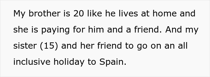 Text about a 20-year-old brother and 15-year-old sister going on a family holiday to Spain with friends, but not everyone is invited.