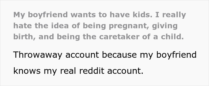 Text expressing a woman's fear of motherhood while her boyfriend desires children, shared via a Reddit throwaway account.