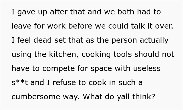 Text about a man refusing to cook meals until his wife stops decorating their kitchen, citing cumbersome cooking conditions. Text about a man refusing to cook meals until his wife stops decorating their kitchen, citing cumbersome cooking conditions.