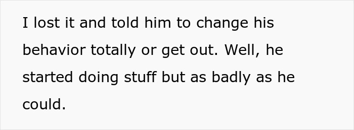 Text from a post about a woman's ultimatum to her messy brother in a domestic situation. Text from a post about a woman's ultimatum to her messy brother in a domestic situation.