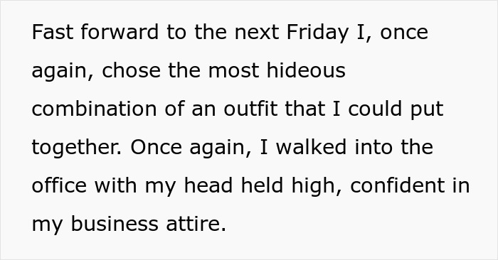 Text about wearing business attire at the office on Fridays in a mismatched outfit.