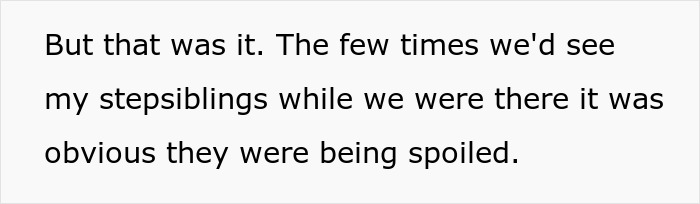 Text about stepsiblings being spoiled during family visits. Text about stepsiblings being spoiled during family visits.