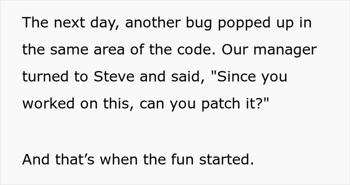 Text detailing a bug in code assigned to a coworker, highlighting a karma moment after a work issue arises with Steve.