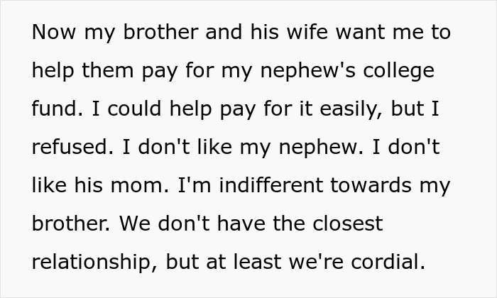 Text describing a woman's refusal to fund her nephew's college education. Text describing a woman's refusal to fund her nephew's college education.