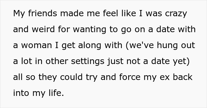 Text recounting a man's experience with friends opposing his new relationship. Text recounting a man's experience with friends opposing his new relationship.