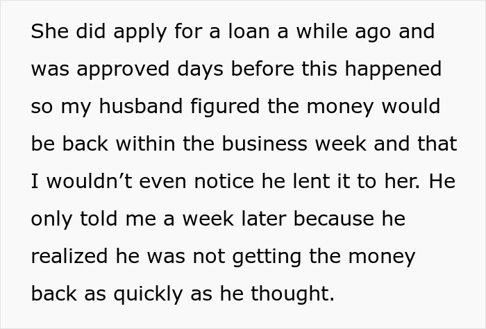 Text explaining a husband secretly loaning $7.5K to his mom, impacting his wife's desire for a car.
