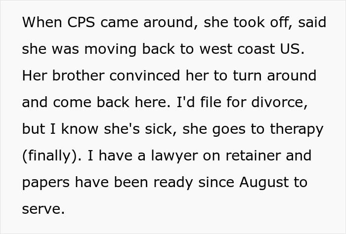 Text about a dad's decision amid wife's worsening mental illness, mentioning CPS involvement and divorce considerations.