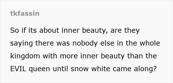 Text meme questioning the concept of inner beauty in Disney's Snow White story. Text meme questioning the concept of inner beauty in Disney's Snow White story.