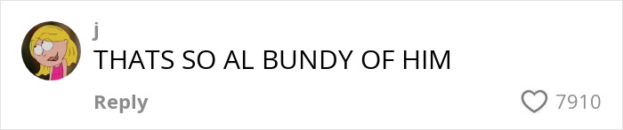 Comment referencing Al Bundy with 7,910 likes, likely related to Ed O'Neill.
