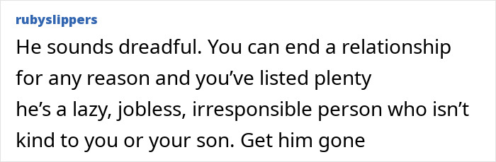 Feedback comment about a lazy boyfriend lecturing woman's son on laziness.