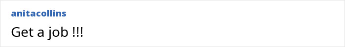 Comment from anitacollins saying "Get a job !!!" in response to Bikini Tradie billboard controversy.