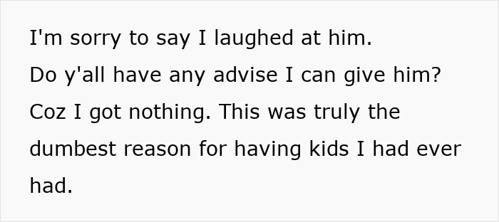 Text image discussing reasons for having kids and seeking advice, highlighting shock at brother's justification.