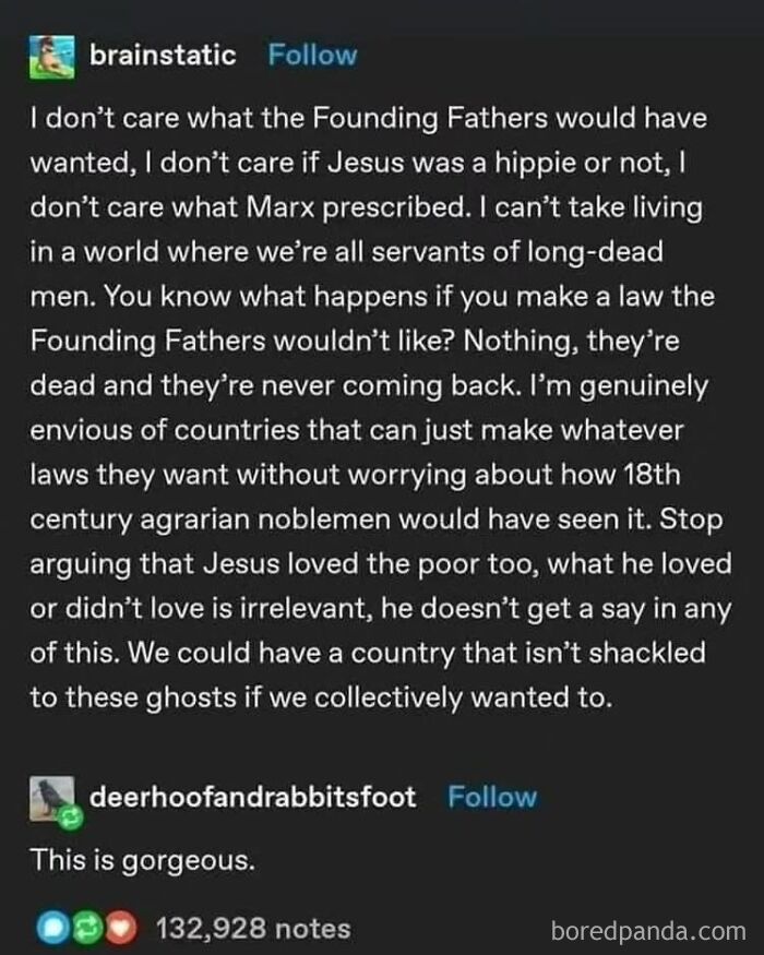 Hilarious meme text about ignoring historical figures' opinions on modern issues, with humorous commentary below.