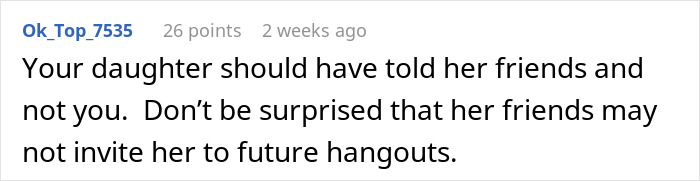 Comment on parental decision impacting daughter's plans with friends.