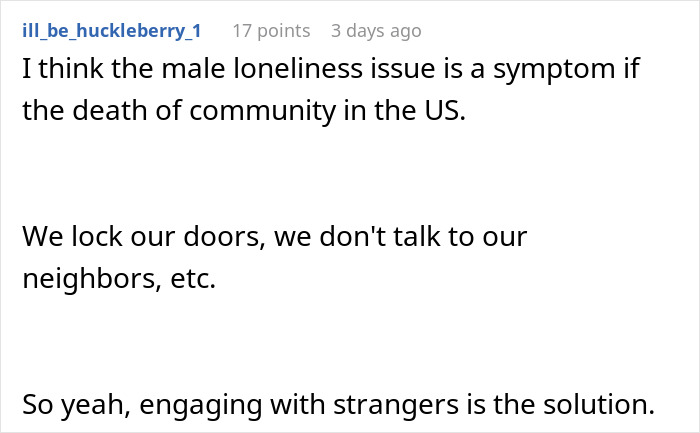 Comment on addressing male loneliness by engaging with strangers for community rebuilding.