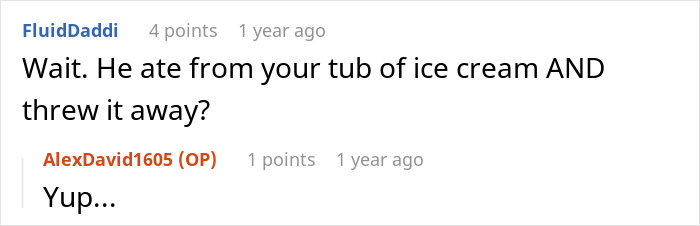 Reddit comment about an ice cream thief who threw away the tub after eating.