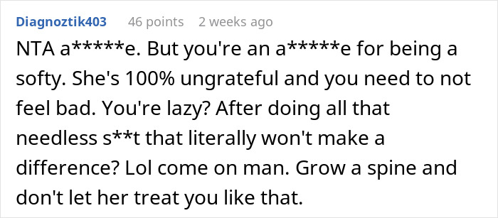 Reddit user's comment criticizing someone as "ungrateful" and discussing being called lazy for making coffee. Reddit user's comment criticizing someone as "ungrateful" and discussing being called lazy for making coffee.