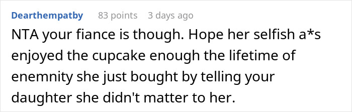 Reddit comment criticizing a woman for eating a little girl's cupcake. Reddit comment criticizing a woman for eating a little girl's cupcake.