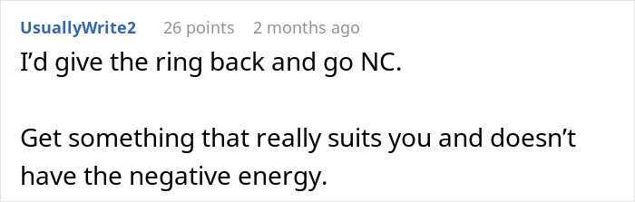 Reddit comment suggesting to return a toxic MIL's heirloom wedding ring due to negative energy. Reddit comment suggesting to return a toxic MIL's heirloom wedding ring due to negative energy.