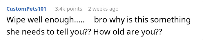 Comment questioning the husband's hygiene practices after his remark about his wife's smell. Comment questioning the husband's hygiene practices after his remark about his wife's smell.