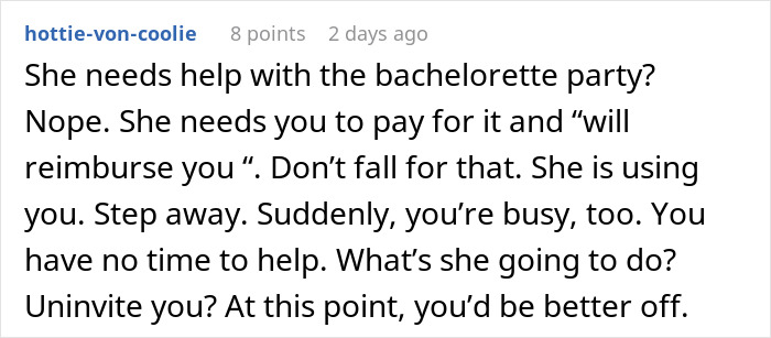 Comment discussing bride seeking free labor for wedding prep without offering a party spot. Comment discussing bride seeking free labor for wedding prep without offering a party spot.