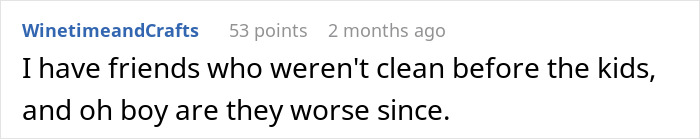 Comment about visiting friends' messy home with kids and cleanliness issues. Comment about visiting friends' messy home with kids and cleanliness issues.