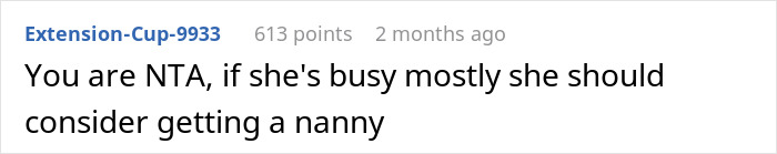 Comment suggesting getting a nanny instead of relying on grandma. Comment suggesting getting a nanny instead of relying on grandma.