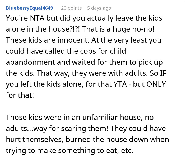 A comment criticizing a woman's decision to leave her kids alone at her sister's house.