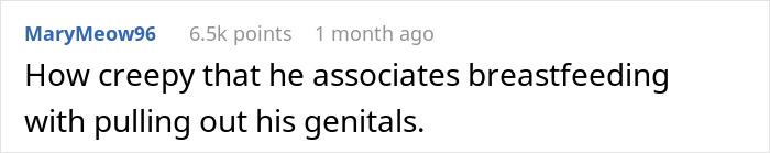 Comment questioning negative reaction to breastfeeding. Comment questioning negative reaction to breastfeeding.