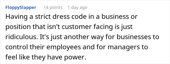 Comment highlighting a strict business dress code enforced by a manager, questioning the need for control over bank staff.