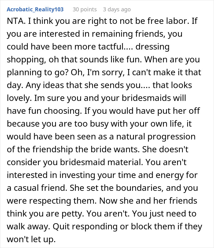 Text commentary on being right to decline wedding help without being a bridesmaid. Text commentary on being right to decline wedding help without being a bridesmaid.