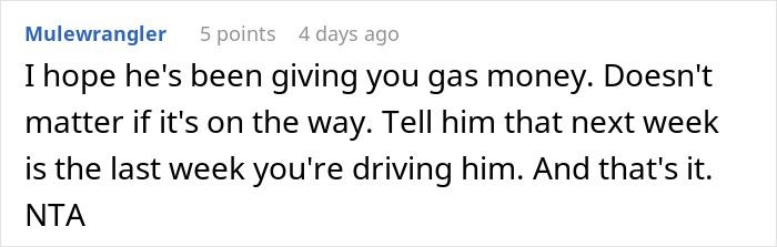 Reddit comment advising to stop giving free rides to work after being late too often.