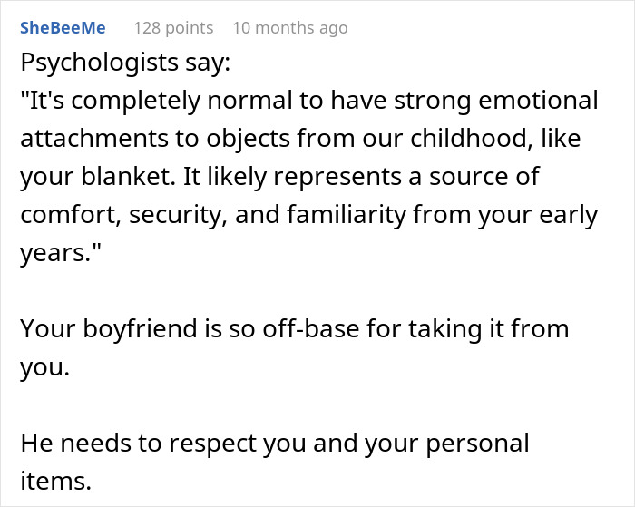 Psychologists affirm emotional attachment to childhood items like baby blankets is normal and deserves respect.