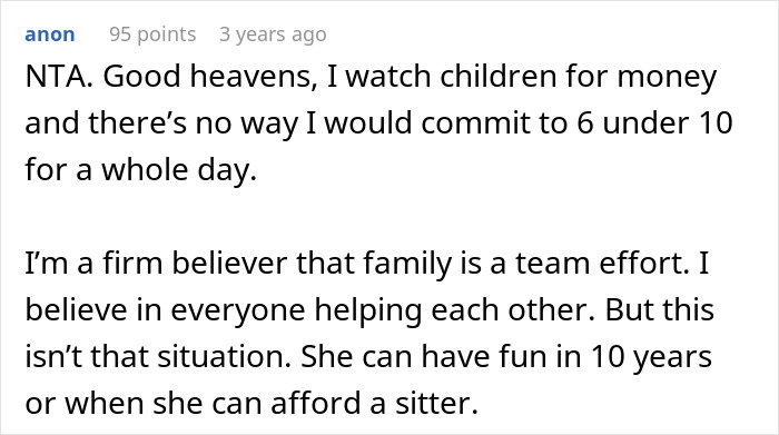 Reddit comment about watching children, stating reluctance to babysit six kids, highlighting family support and teamwork.