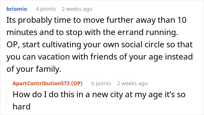 Discussion on feeling excluded from a family holiday, with advice on socializing and vacationing with friends.