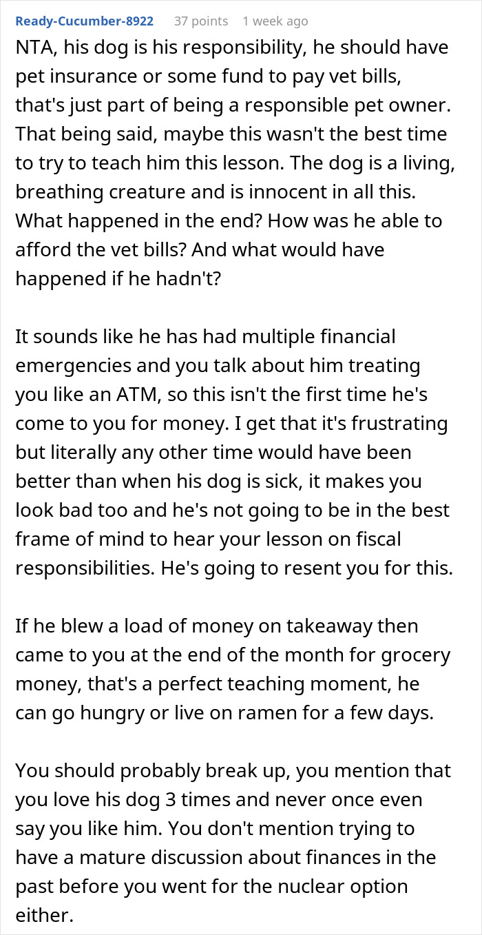 Guy irresponsible with money, asks girlfriend for dog's vet bill assistance; she refuses, leading to relationship tension.
