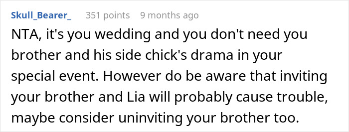 Comment on brother's +1 choice for wedding, advising against drama with female BFF instead of long-term girlfriend.