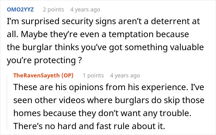 Comments discussing burglary tips and the effectiveness of security signs for home protection. Comments discussing burglary tips and the effectiveness of security signs for home protection.