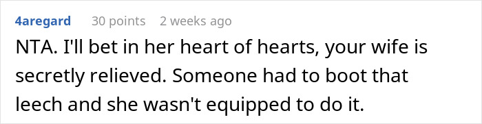 Comment agreeing that telling brother-in-law to leave after mooching was necessary.