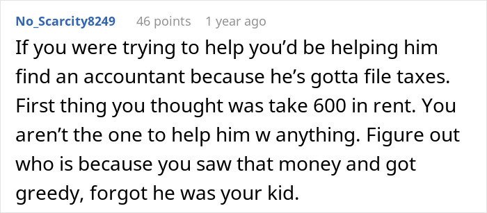 Comment criticizing woman for charging 17YO son $600 rent due to his high earnings.